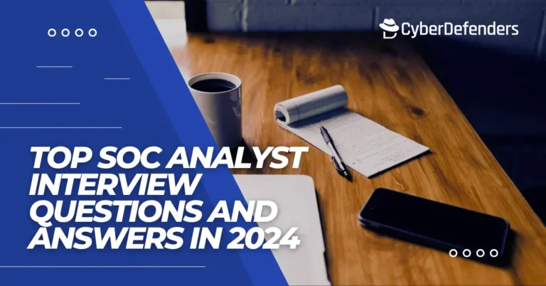Top SOC Analyst interview questions and answers in 2024