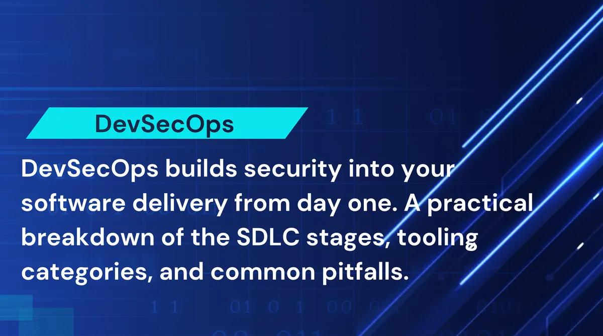 What Is DevSecOps? The Practical Guide for Security and Engineering Teams