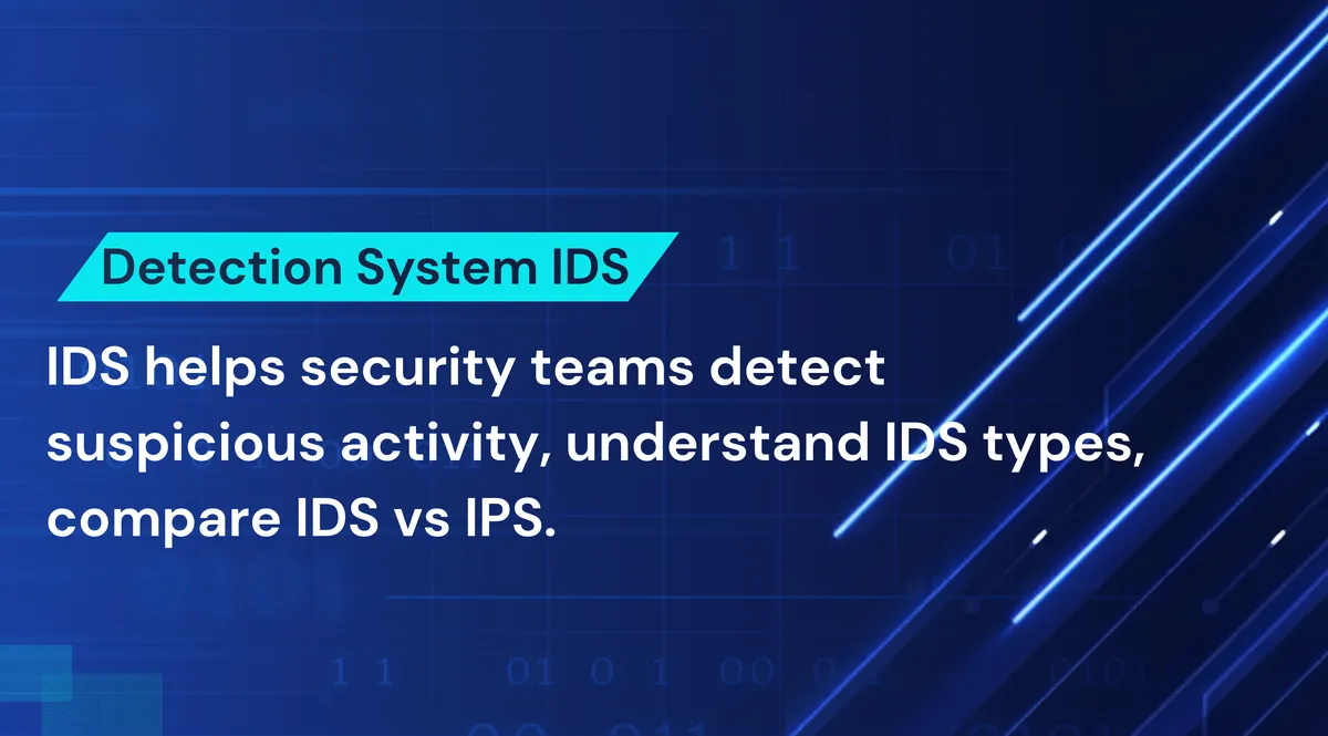 What is Intrusion Detection System? IDS