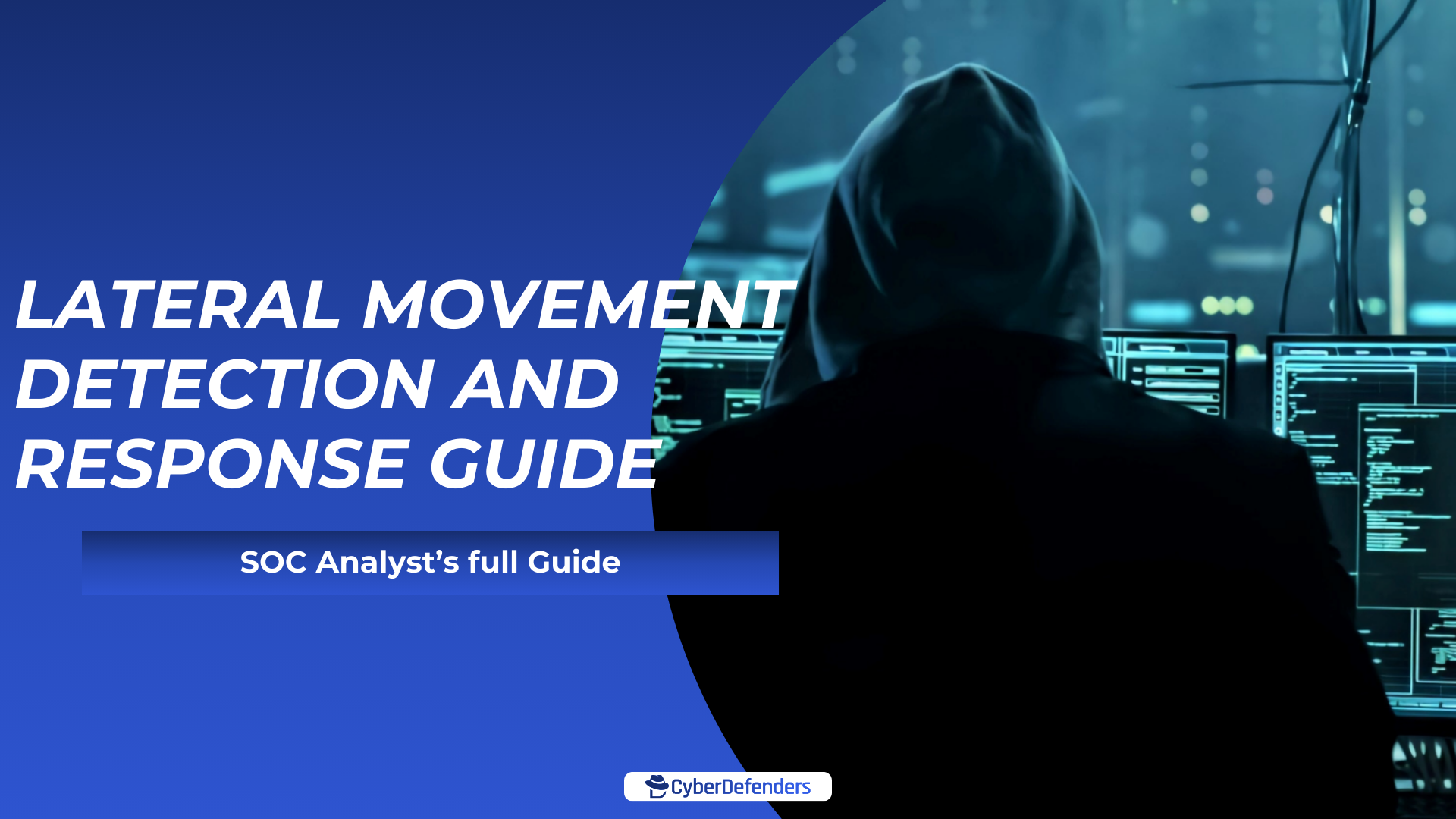 SOC Playbook: Lateral Movement Detection and Response Guide