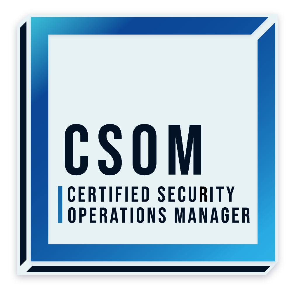 Certified Security Operations Manager