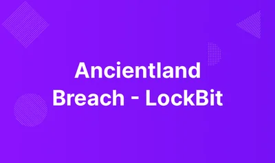 Ancientland Breach - LockBit lab thumbnail