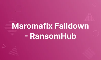 Maromafix Falldown - RansomHub lab thumbnail
