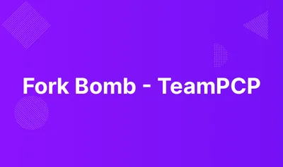 Fork Bomb - TeamPCP lab thumbnail