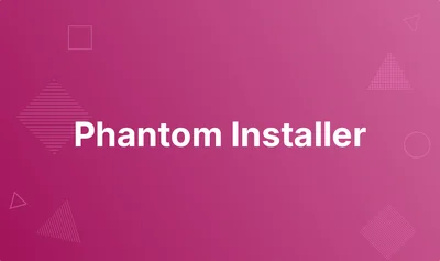 Phantom Installer lab thumbnail